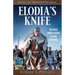 Elodia's Knife: Book One of the Visigoth Saga