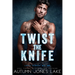 Twist the Knife