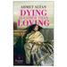 Dying Is Easier Than Loving