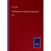 The Rudiments of Hydraulic Engineering: Part II