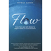 Flow: From Pure and Safe Water to Higher States of Consciousness