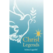 Christ Legends