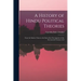 A History of Hindu Political Theories: From the Earliest Times to the End of the First Quarter of the Seventeenth Century A.D
