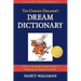 The Curious Dreamer's Dream Dictionary: How to Interpret Dream Symbol Meaning for Personal Growth
