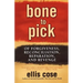 Bone to Pick: Of Forgiveness, Reconciliation, Reparation, and Revenge