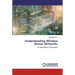 Understanding Wireless Sensor Networks
