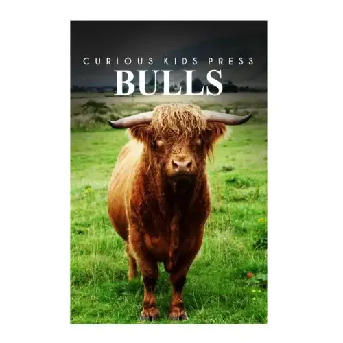 Bulls - Curious Kids Press