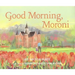 Good Morning, Moroni
