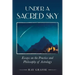 Under a Sacred Sky