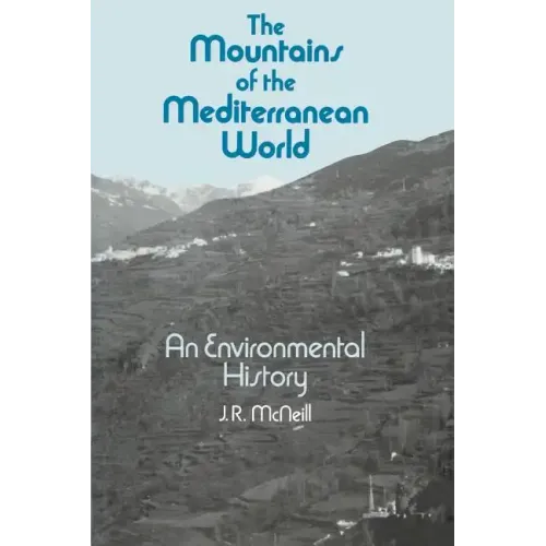 The Mountains of the Mediterranean World