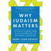 Why Judaism Matters: Letters of a Liberal Rabbi to His Children and the Millennial Generation