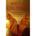 Aspects of Consciousness: Proceedings of the 40th Annual ASCS Conference