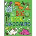 My First Big Book of Dinosaurs
