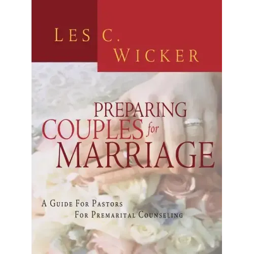 Preparing Couples for Marriage