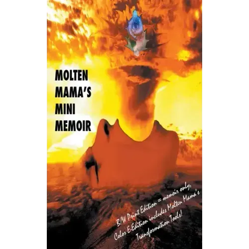Molten Mama's Mini Memoir