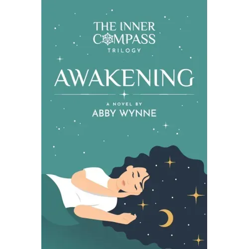 The Inner Compass - Book 1, Awakening