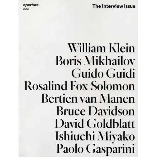 The Interview Issue: Aperture 220