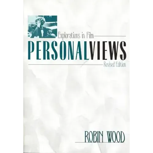 Personal Views: Explorations in Film (Revised)