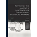 Pottery in the Making, a Handbook for Teachers and Individual Workers