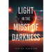 Light in the Midst of Darkness