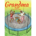 Grandma: My BFF