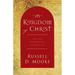 The Kingdom of Christ: The New Evangelical Perspective