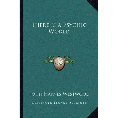 There Is a Psychic World