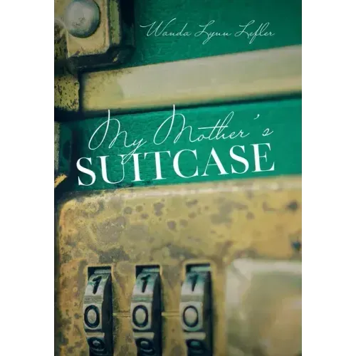 My Mother's Suitcase