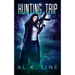 Hunting Trip