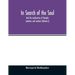 In search of the soul: and the mechanism of thought, emotion, and conduct (Volume I)