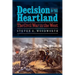 Decision in the Heartland: The Civil War in the West