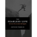 The Fearless Life