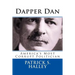 Dapper Dan: America's Most Corrupt Politician