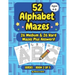 52 Alphabet Maze Puzzles for Kids, Ages 4-8, Book 2: 26 Medium & 26 Hard Level Alphabet Mazes Plus Answers
