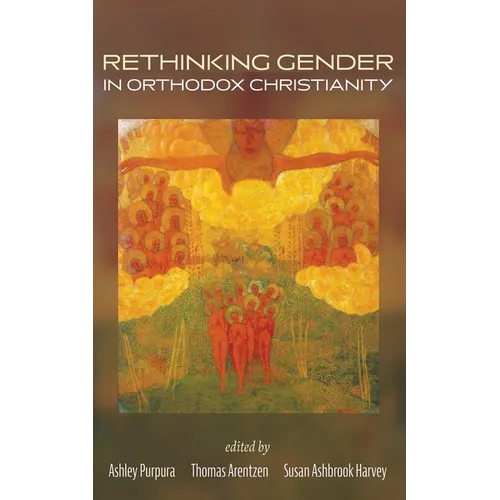 Rethinking Gender in Orthodox Christianity