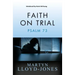 Faith on Trial: Psalm 73