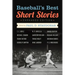 Baseball's Best Short Stories