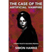 The Case of the Artificial Vampire: A Robin Hood & Associates Mystery