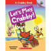Let's Play, Crabby!: An Acorn Book (a Crabby Book #2): Volume 2