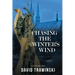 Chasing the Winter's Wind