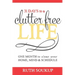 31 Days To A Clutter Free Life: One Month to Clear Your Home, Mind & Schedule