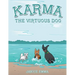 Karma the Virtuous Dog