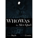 Who Was