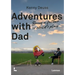 Adventures with Dad: Being a Father Is Child's Play
