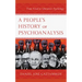 A People's History of Psychoanalysis: From Freud to Liberation Psychology