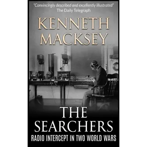 The Searchers: Radio Intercept in the Two World Wars
