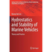 Hydrostatics and Stability of Marine Vehicles: Theory and Practice