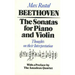 Beethoven: The Sonatas for Piano and Violin: Thoughts on Their Interpretation