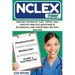 NCLEX Review: The NCLEX Trainer: Content Review of 5 Key Topics, 500+ Specific Practice Questions & Rationales, and Strategies for Test Success
