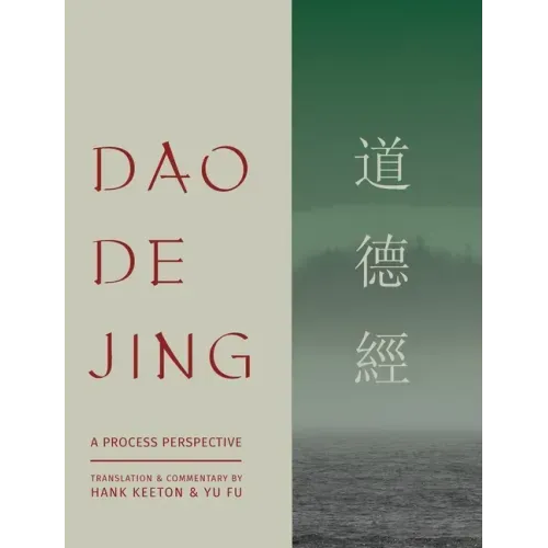 Dao De Jing: a Process Perspective
